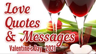 Love Quotes and Messages Valentine’s Day 2022 [upl. by Llejk287]