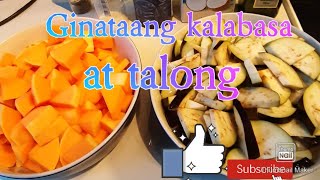 cooking Ginataang kalabasa at talongMike Katagay Villegas [upl. by Inajna917]