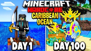 I Survived 100 Days in the Caribbean Ocean in Minecraft Heres What Happened [upl. by Parnell]