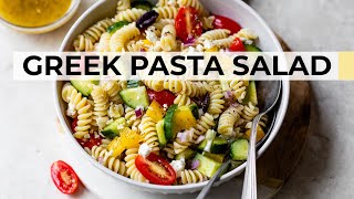 GREEK PASTA SALAD  easy healthy recipe [upl. by Swane]