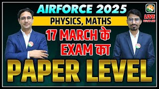 Airforce 17 March का पेपर Level  Physics Important Questions  Maths X Group Important Questions [upl. by Avaria]