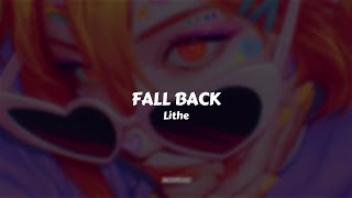 Lithe  Fall Back  Sub Español [upl. by Elleinnod135]