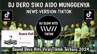 DJ DERO SIKO AIDO SLOW REMIX MENGKANE VIRAL TIKTOK TERBARU 2024 [upl. by Heathcote]