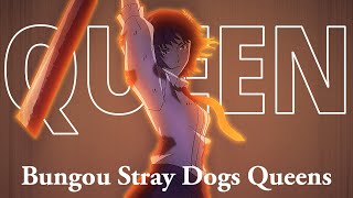 AMV Bungou Stray Dogs Queens  Queen [upl. by Dranal756]