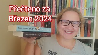 Přečteno za Březen 2024 [upl. by Clarance]