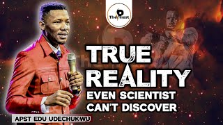 THE TRUE REALITY YOU MUST KNOWAPST EDU UDECHUKWUTHE PRIEST MEDIAREVIVALHUB INTERNATIONAL [upl. by Hirsch]