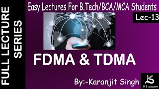 FDMA amp TDMA  B tech  Wireless Communication  Lect 13  GGSIPU amp other universities [upl. by Gladys]