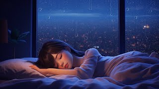 Soothing Deep Sleep • Healing of Stress Anxiety and Depressive States • Remove Insomnia Forever [upl. by Gerhardt354]