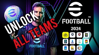 eFootball 2024  How to unlock all teams [upl. by Eimas516]