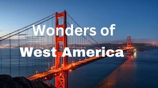 America West Coast Wonders From Cities to Shores [upl. by Narat]