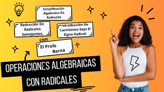 OPERACIONES ALGEBRAICAS CON RADICALES [upl. by Adnarahs]