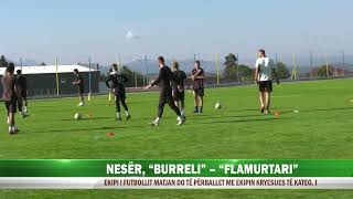 NESËR BURRELI FLAMURTARI [upl. by Adohr]