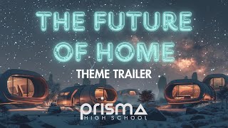 Prisma High School Session Trailer The Future of Home [upl. by Christopher]