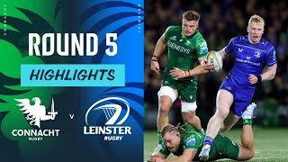 Connacht v Leinster Highlights  Round 5  URC 202425 [upl. by Dino]