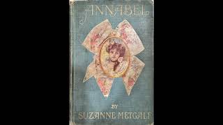 Annabel by Suzanne Metcalf  Chapter 5  Audiobook [upl. by Vizzone933]