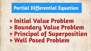 5 Difference between initial Value amp Boundary Value Problem  Principal Superposition  PDE [upl. by Amahcen]