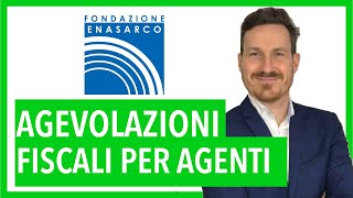 Agevolazioni fiscali Enasarco per agenti di commercio dal 1 gennaio [upl. by Aiuqcaj386]