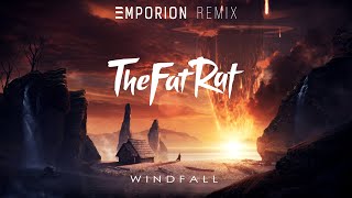 TheFatRat  Windfall Emporion Remix [upl. by Suirrad671]