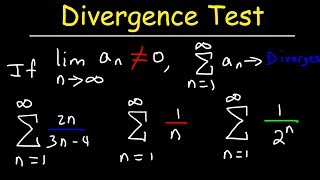 Divergence Test For Series  Calculus 2 [upl. by Learsiy]