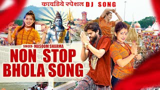 NonStop Kawad DJ Song Jukebox  Masoom Sharma Non stop song  Bholenath Jukebox 2024 [upl. by Publias]