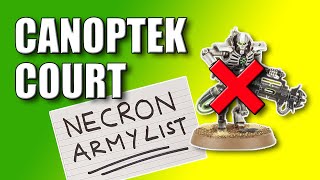 Necrons 10th Edition Canoptek Court Army List 2024 [upl. by Isbella]