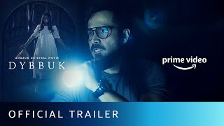 Dybbuk  Official Trailer  Emraan Hashmi Nikita Dutta Manav Kaul  New Horror Movie 2021  Oct 29 [upl. by Dyana439]