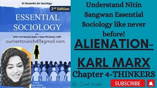 CHAPTER 4 Essential Sociology Nitin Sangwan Alienation Modes of Production Conflict Perspective [upl. by Nerrad]