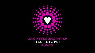 Lucky Del Mar  Love Parade 2022 Anthem Rave The Planet unofficial [upl. by Westlund]