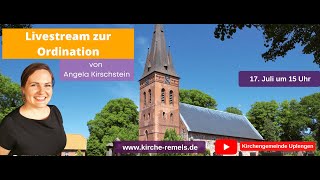 LIVE Ordinationsgottesdienst von Angela Kirschstein aus Remels [upl. by Jamey]