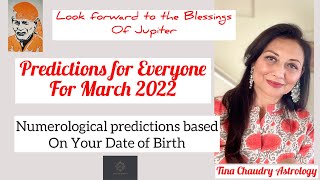 Numerological Predictions for everyone for March 2022based only on your date of birth [upl. by Nahtanaoj81]