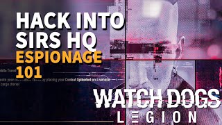 Hack into SIRS HQ Watch Dogs Legion [upl. by Aisaim]