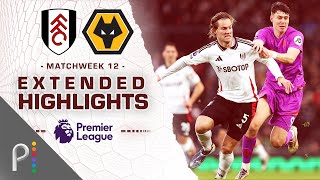 Fulham v Wolves  PREMIER LEAGUE HIGHLIGHTS  11232024  NBC Sports [upl. by Aivatal736]