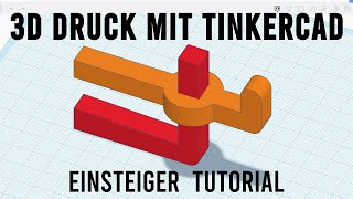 Tinkercad Tutorial für 3D Druck [upl. by Merriam]