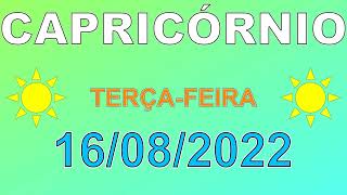 CAPRICÓRNIO  TERÇAFEIRA  16 de AGOSTO de 2022  HORÓSCOPO DO DIA DE HOJE [upl. by Alyal]