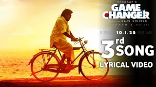 Game Changer 3rd Song Lyrical Video  Ram Charan Shankar Thaman Kiara advani Game Changer Teaser [upl. by Mariken]