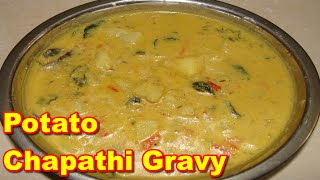 Potato Chapathi Gravy Recipe in Tamil  உருளை கிழங்கு சப்பாத்தி குருமா [upl. by Elleina]