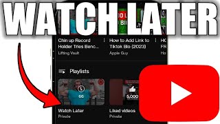 How To Find Watch Later Playlist On YouTube  Full Guide [upl. by Dnilazor]