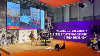 TALK  “Maison Sarah Lavoine a success story from interior design to fashion” [upl. by Hnilym]