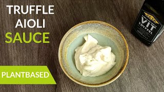 Truffle Sauce  Tryffel Aioli  Трюфельный соус айоли [upl. by Mclain]