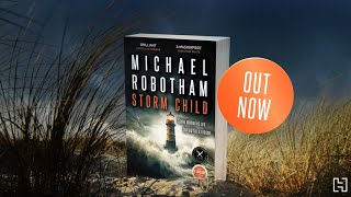 OUT NOW Storm Child by Michael Robotham [upl. by Aennil]