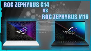 ASUS ROG ZEPHYRUS G14 VS ASUS ROG ZEPHYRUS M16 [upl. by Nnayt]