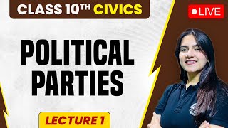 Political Parties  CBSE Class 10 Civics  SST Lecture1  SST BY Ujjvala Mam  Sankalp Foundation [upl. by Isnyl]