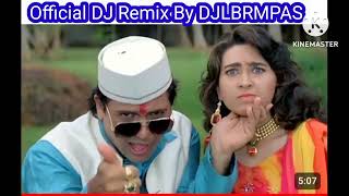 Mera Dil Na Todo Official DJ Remix By  DJLBRMPAS [upl. by Ojoj460]