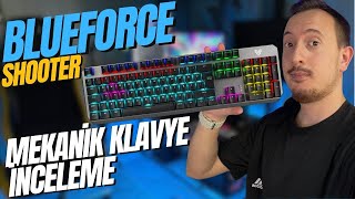 UYGUN FİYATLI MEKANİK KLAVYE  Blueforce SHOOTER [upl. by Saenihp]