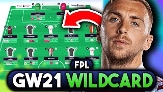 FPL GAMEWEEK 21 WILDCARD  BEST WILDCARD TEAM FOR GW21  Fantasy Premier League Tips 202324 [upl. by Yramliw577]