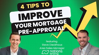 4 Tips to IMPROVE Your Mortgage Preapproval [upl. by Pangaro163]