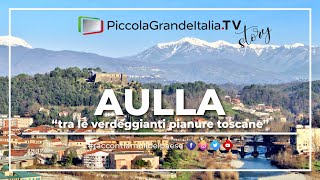 Aulla  Piccola Grande Italia 49 [upl. by Valery]