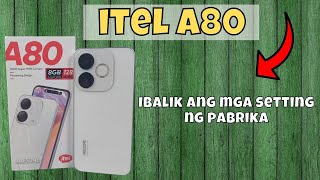 Ibalik ang mga setting ng pabrika itel A80 [upl. by Nafri707]