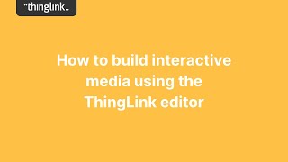 How to build interactive images in ThingLink [upl. by Messing544]