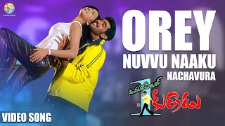 Orey Nuvvu Naaku Nachavura Full Video Song  Okatonumber Kurradu  Taraka Ratna  MMKeeravaani [upl. by Eeimaj967]